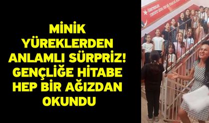 Minik Yüreklerden Anlamlı Sürpriz! Gençliğe Hitabe Hep Bir Ağızdan Okundu