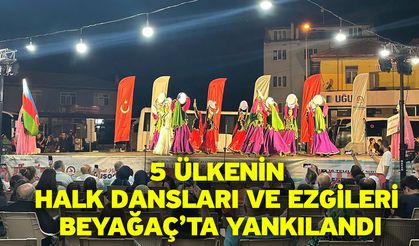5 ülkenin halk dansları ve ezgileri Beyağaç’ta yankılandı