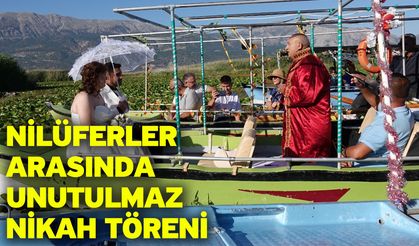 Nilüferler arasında unutulmaz nikah töreni