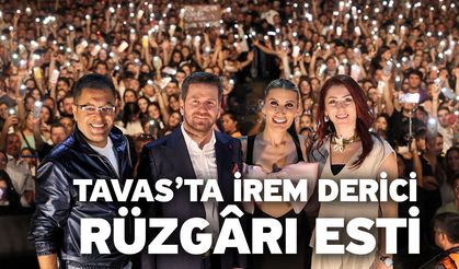 Tavas’ta İrem Derici Rüzgârı Esti