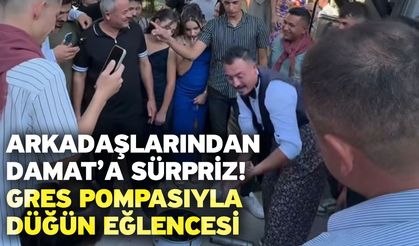 Arkadaşlarından Damat’a Sürpriz! Gres Pompasıyla Düğün Eğlencesi