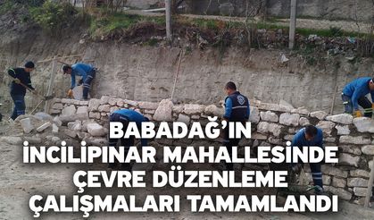 Babadağ’ın İncilipınar Mahallesinde Çevre Düzenleme Çalışmaları Tamamlandı