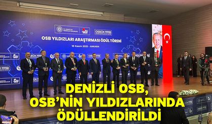 Denizli OSB, OSB’nin Yıldızlarında ödüllendirildi