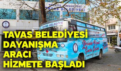Tavas Belediyesi dayanışma aracı hizmete başladı