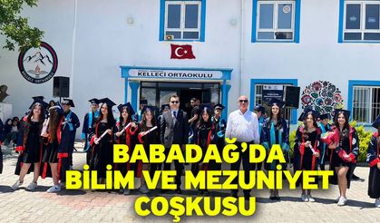 Babadağ’da Bilim ve Mezuniyet Coşkusu