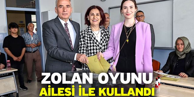 Zolan Oyunu Ailesi İle Kullandı