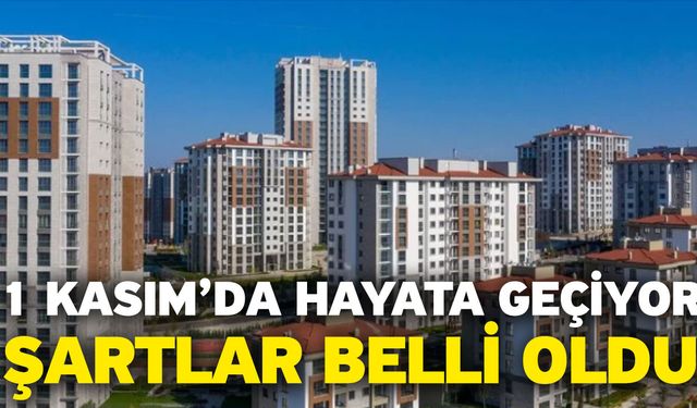 Konut satışı ve kiralarda her şey silbaştan! Detaylar ortaya çıktı