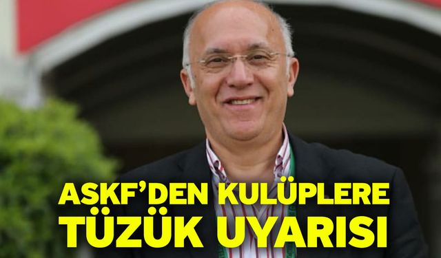 ASKF’den Kulüplere Tüzük Uyarısı