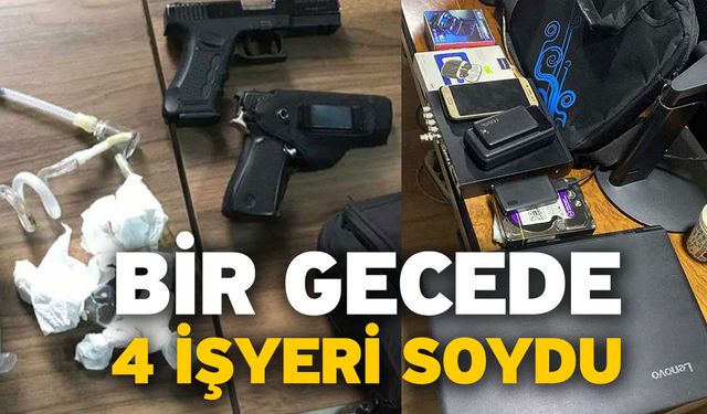 Bir Gecede 4 İşyeri Soydu