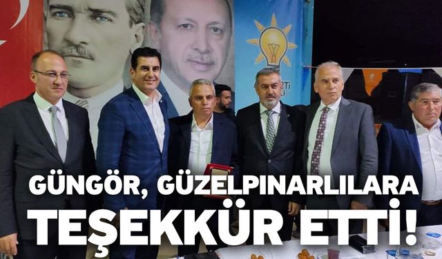 Güngör, Güzelpınarlılara teşekkür etti!