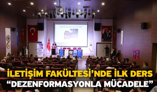 İletişim Fakültesi’nde ilk ders “Dezenformasyonla mücadele”