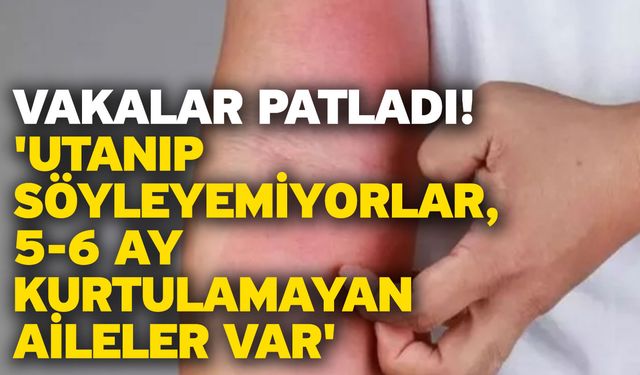 Vakalar patladı! 'Utanıp söyleyemiyorlar, 5-6 ay kurtulamayan aileler var'