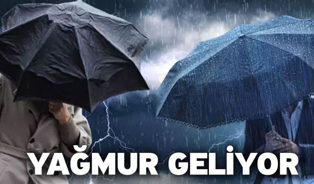 Yağmur geliyor