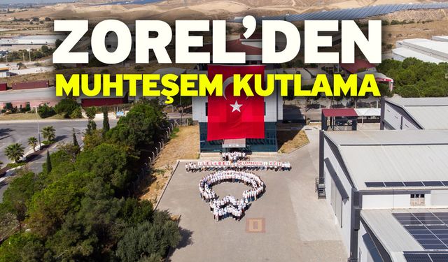 Zorel’den muhteşem kutlama