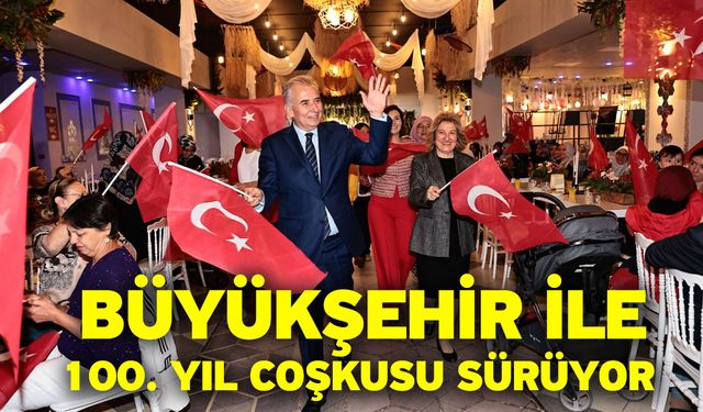 Büyükşehir ile 100. yıl coşkusu sürüyor