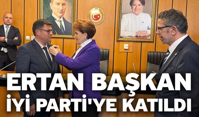 Denizli'den Bağımsız Belediye Meclis Üyesi Ertan Başkan, İYİ Parti'ye Katıldı