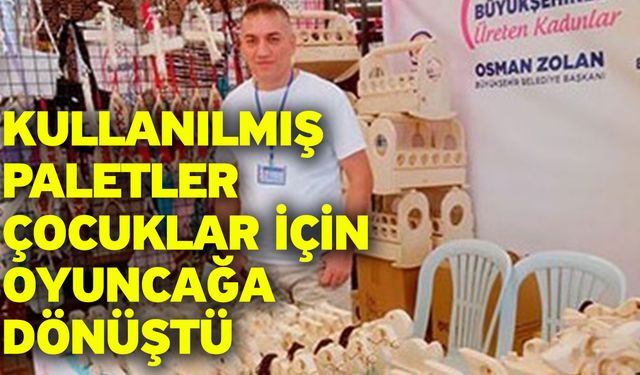 Kullanılmış paletler çocuklar için oyuncağa dönüştü