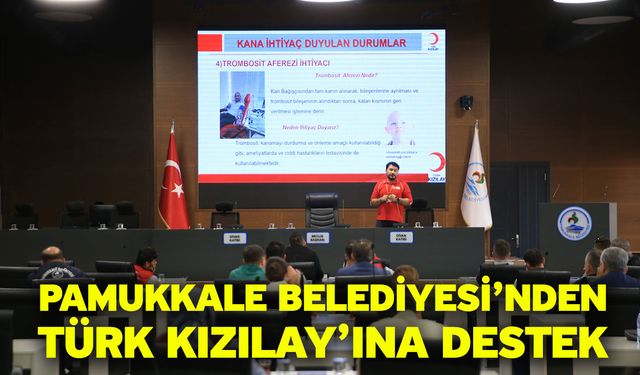 Pamukkale Belediyesi’nden Türk Kızılay’ına Destek