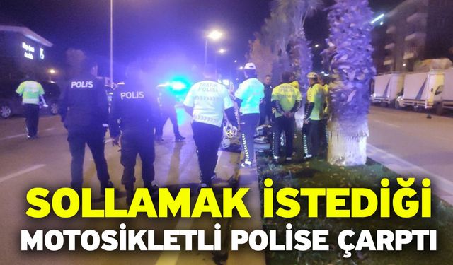 Sollamak istediği motosikletli polise çarptı