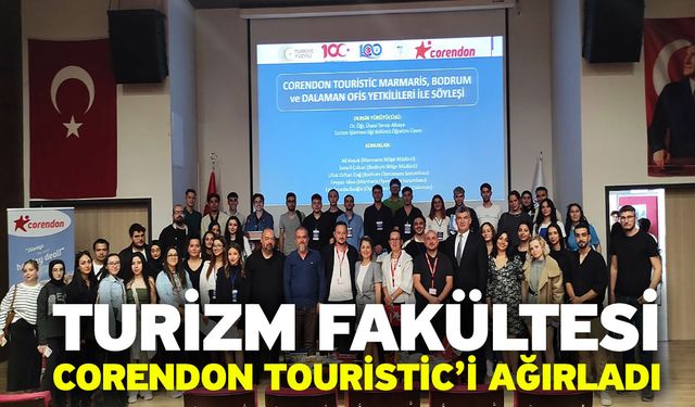 Turizm Fakültesi, Corendon Touristic’i Ağırladı