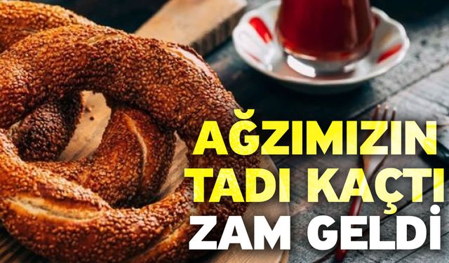 Ağzımızın tadı kaçtı! Zam geldi