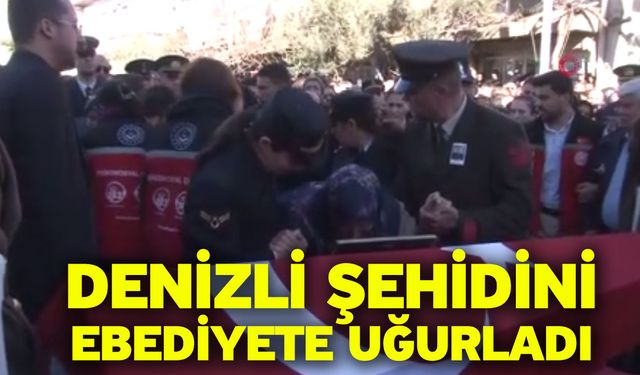 Denizli Şehidini Ebediyete Uğurladı