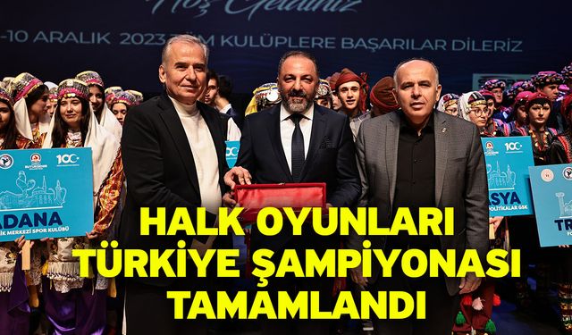 Halk Oyunları Türkiye Şampiyonası Tamamlandı