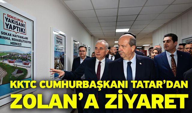 KKTC Cumhurbaşkanı Tatar’dan Zolan’a Ziyaret