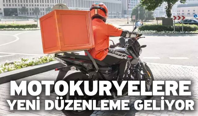 Motokuryelere Yeni Düzenleme Geliyor