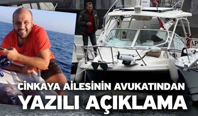 Cinkaya Ailesinin Avukatından Yazılı Açıklama