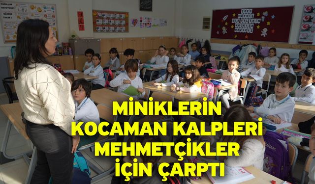 Miniklerin kocaman kalpleri Mehmetçikler için çarptı