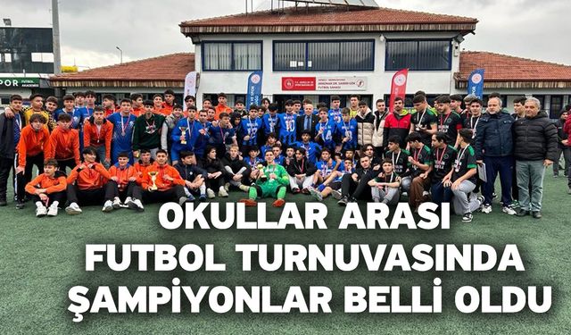 Okullar Arası Futbol Turnuvasında Şampiyonlar Belli Oldu