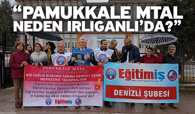 Aydoğan “Pamukkale MTAL Neden Irlıganlı’da?”