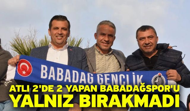 Atlı 2'de 2 Yapan Babadağspor'u Yalnız Bırakmadı