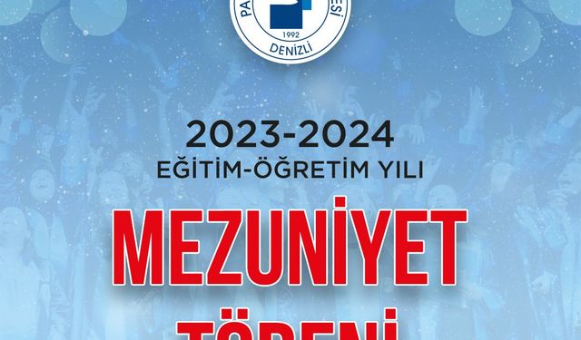 Pamukkale Üniversitesi öğrencilerini kariyer hayatına uğurluyor