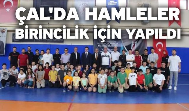 Çal'da hamleler birincilik için yapıldı