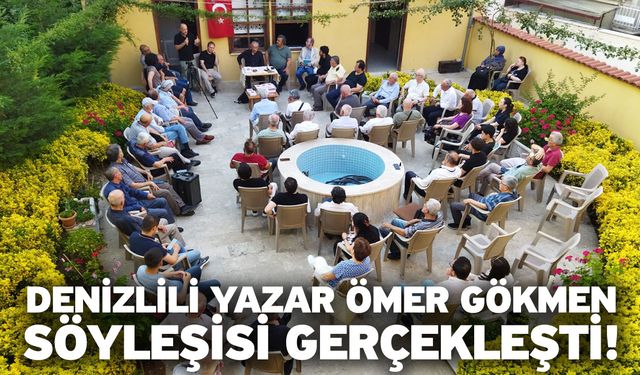 Denizlili Yazar Ömer Gökmen söyleşisi gerçekleşti!