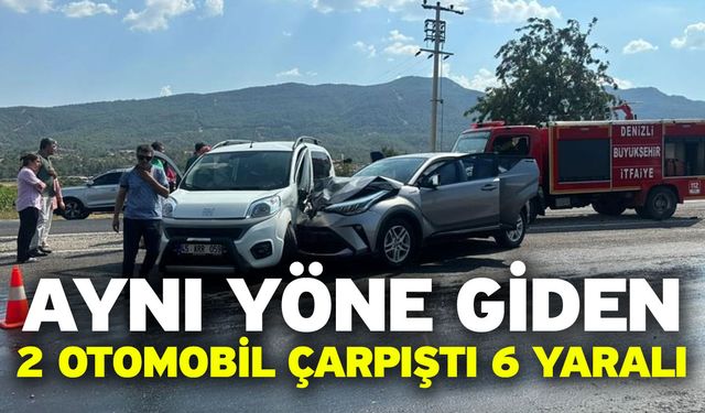 Aynı yöne giden 2 otomobil çarpıştı 6 yaralı