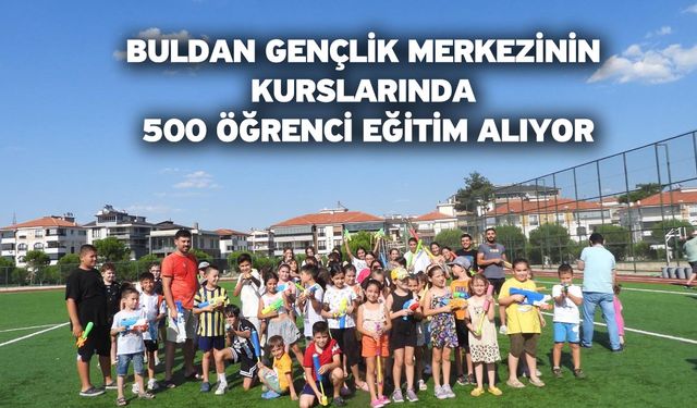 Buldan Gençlik Merkezinin kurslarında 500 öğrenci eğitim alıyor