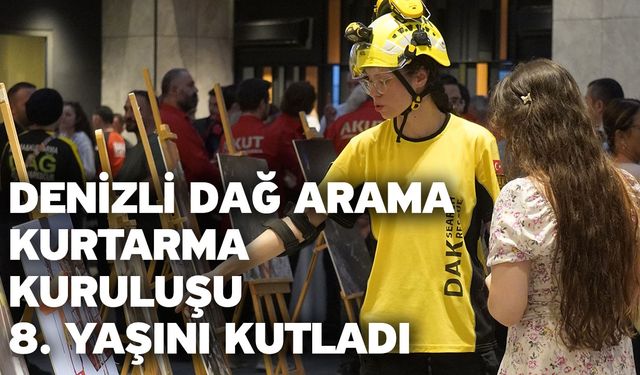 Denizli Dağ Arama Kurtarma kuruluşu 8. yaşını kutladı