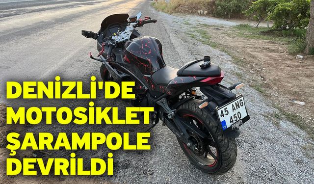 Denizli'de motosiklet şarampole devrildi