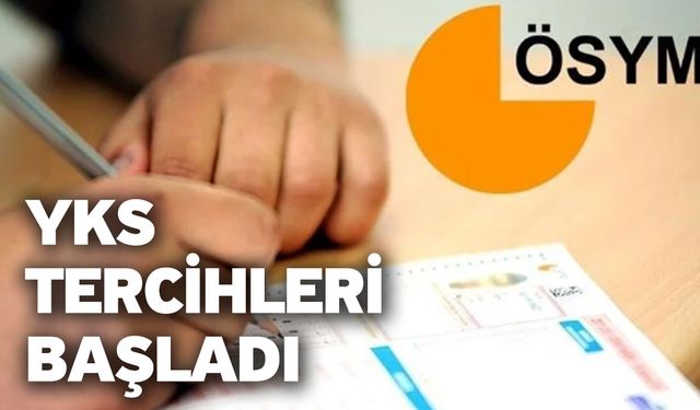 YKS Tercihleri Başladı