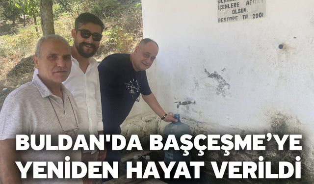 Buldan'da Başçeşme’ye yeniden hayat verildi