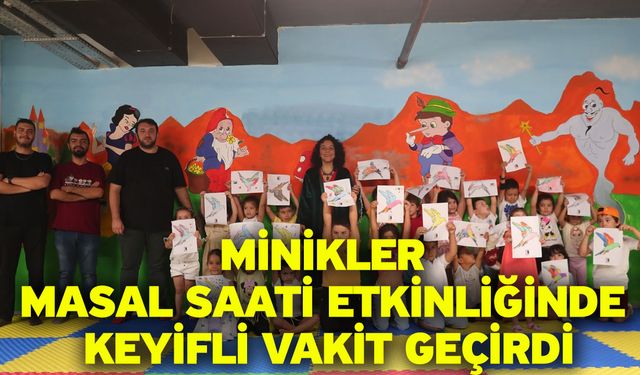 Minikler Masal Saati Etkinliğinde Keyifli Vakit Geçirdi