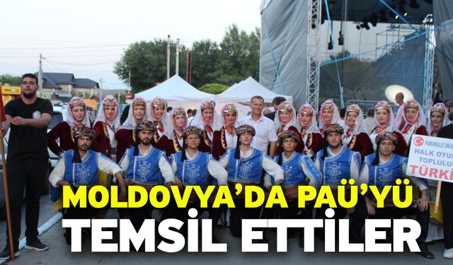 Moldovya’da PAÜ’yü Temsil Ettiler