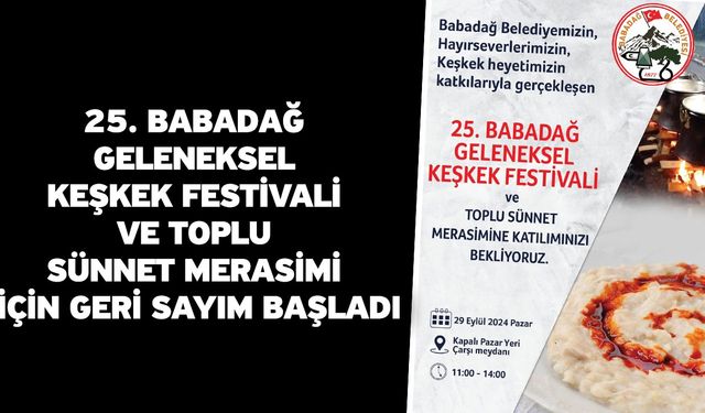 25. Babadağ Geleneksel Keşkek Festivali ve Toplu sünnet merasimi için geri sayım başladı