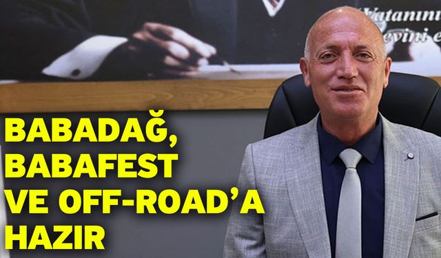 Babadağ, Babafest Ve Off-Road’a Hazır