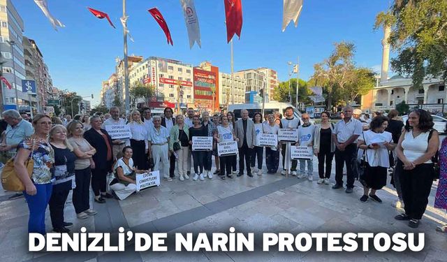 Denizli’de Narin Protestosu