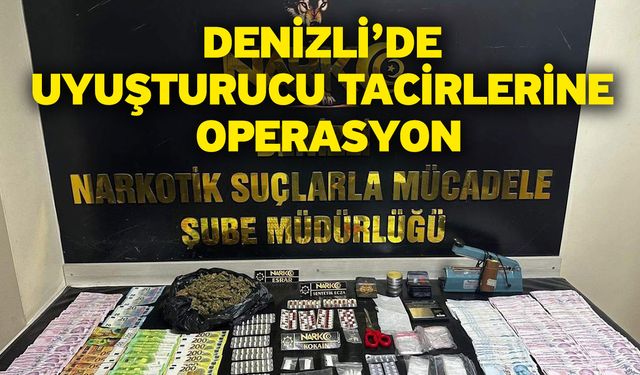 Denizli’de uyuşturucu tacirlerine operasyon