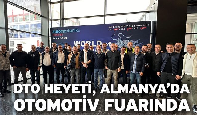 DTO Heyeti, Almanya’da Otomotiv Fuarında